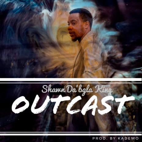Outcast (Prod. by Kademo) | Boomplay Music