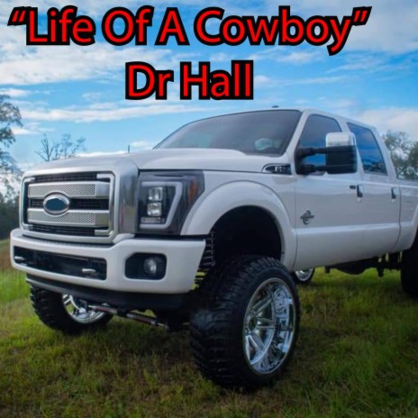 Life of a Cowboy | Boomplay Music