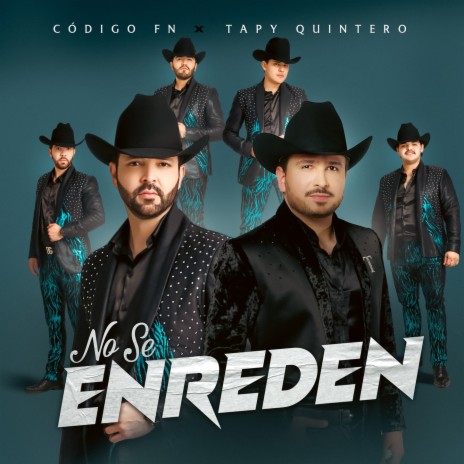 No Se Enreden ft. Tapy Quintero | Boomplay Music