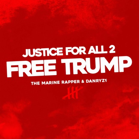 Free Trump ft. DANRYZ1 | Boomplay Music