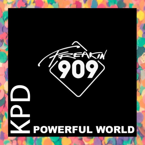 Powerful World (Extended Mix)