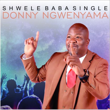Shwele Baba | Boomplay Music