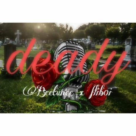 Deady | Boomplay Music