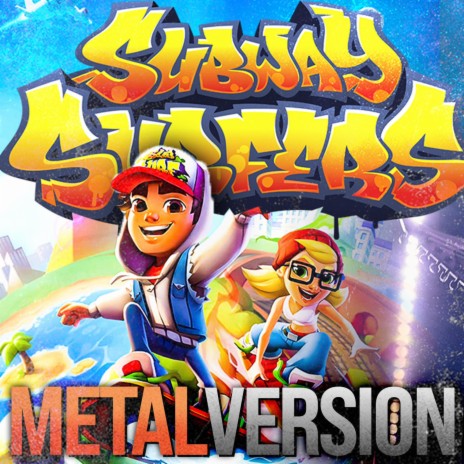 Subway Surfers – Subway Surfers (Main Theme) Lyrics