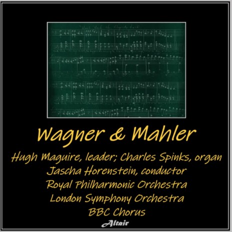 Symphony NO. 8 in E-Flat Major: I. Veni, Creator Spiritus ft. Hugh Maguire & BBC Chorus