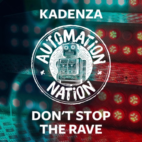 Don't Stop the Rave (Radio Edit) | Boomplay Music