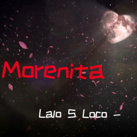 Morenita | Boomplay Music