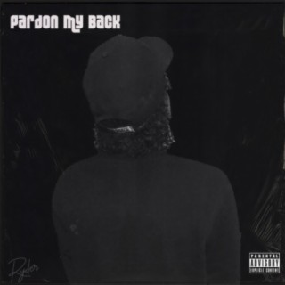 Pardon My Back