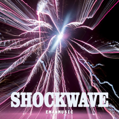 Shockwave (60 sec version)