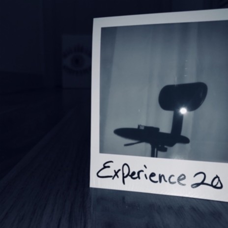 Experience 20 | Boomplay Music