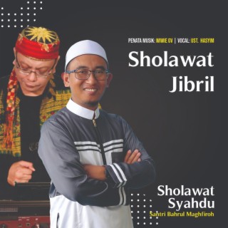 Sholawat Jibril (Syahdu Version)