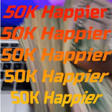 50K Happier ft. Lonely Savage | Boomplay Music