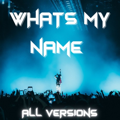 What's My Name (Slowed) | Boomplay Music