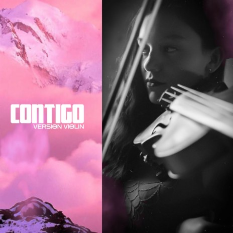 Contigo (Versión Violin) | Boomplay Music