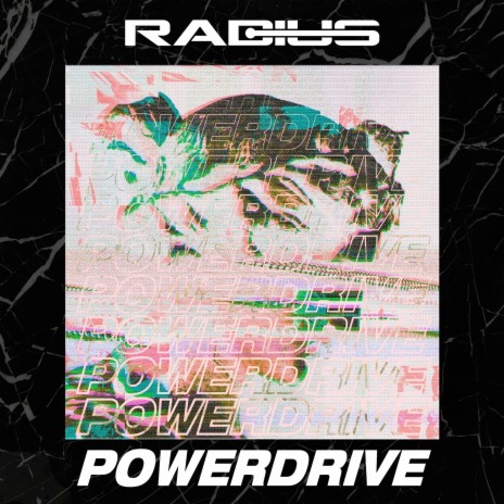 Powerdrive | Boomplay Music