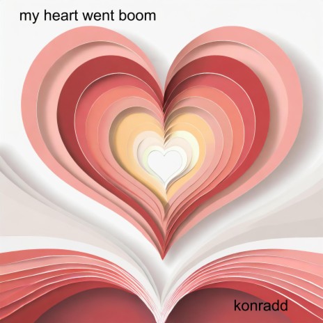 My Heart Went Boom | Boomplay Music