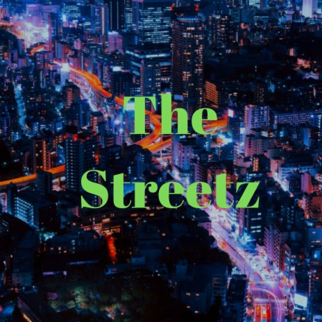 The Streetz (Instrumental) | Boomplay Music