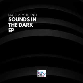Sounds In The Dark EP