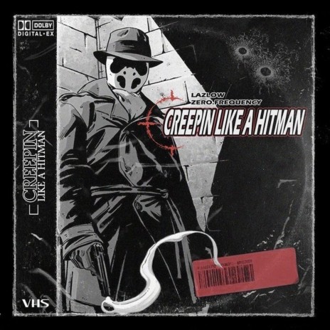 Creepin' Like A Hitman ft. Lazlow | Boomplay Music