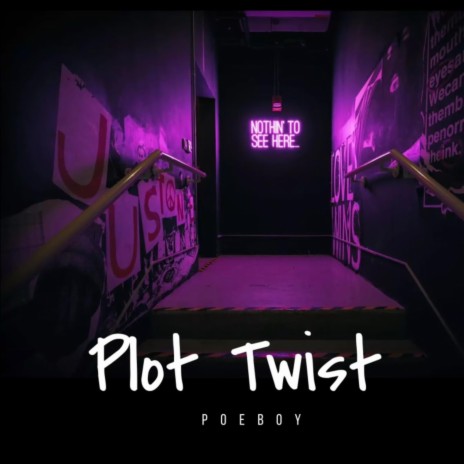 Plot twist | Boomplay Music