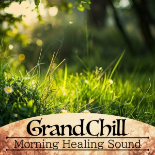 Morning Healing Sound