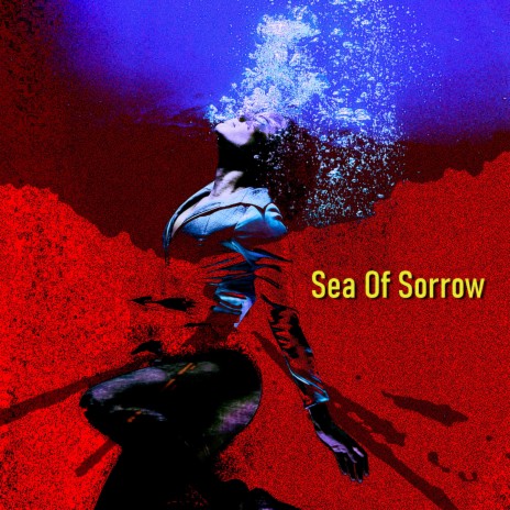 Sea of Sorrow ft. Solid Gouveia | Boomplay Music