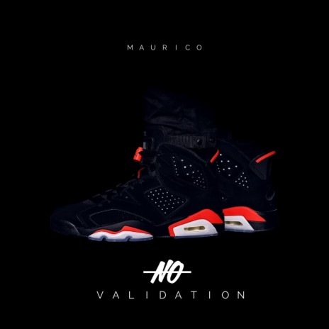 No Validation | Boomplay Music