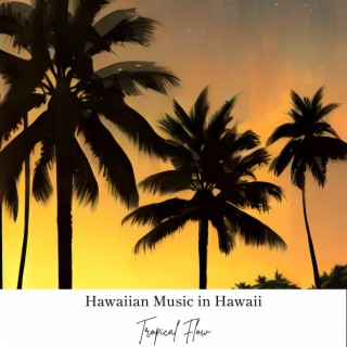 Hawaiian Music in Hawaii