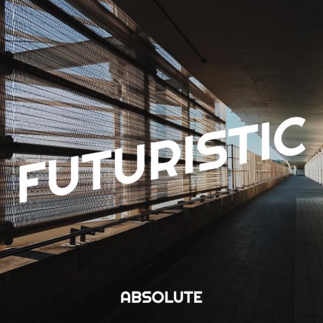 Futuristic | Boomplay Music