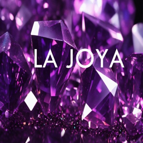La Joya | Boomplay Music