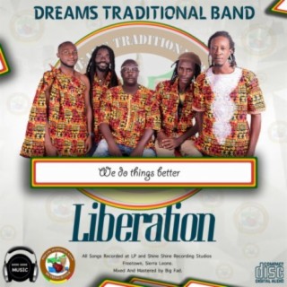 Dreams Traditional Band