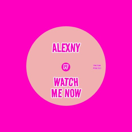 Watch Me Now | Boomplay Music