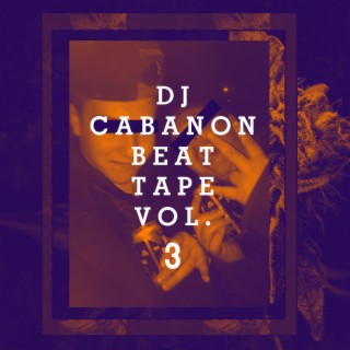 Dj Cabanon beat tape vol​.​3