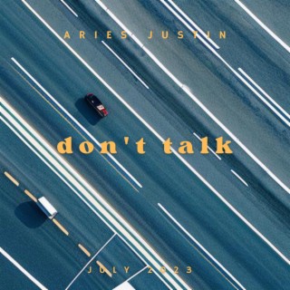 don't talk