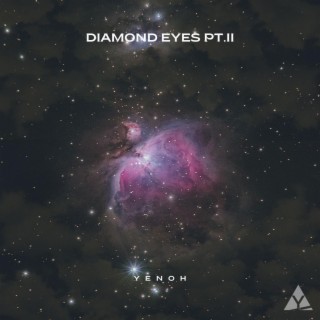 Diamond Eyes, Pt. 2