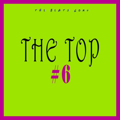 THE TOP #6 | Boomplay Music