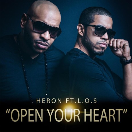 Open Your Heart (feat. L.O.S) | Boomplay Music