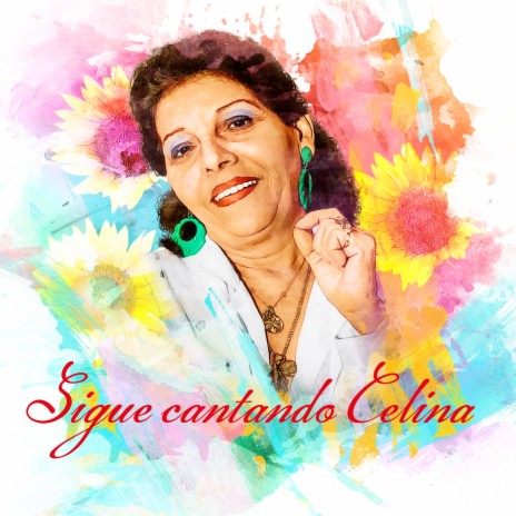 Cantando Celina ft. María Victoria Rodríguez, Susy Noriega & Susel Gomez | Boomplay Music
