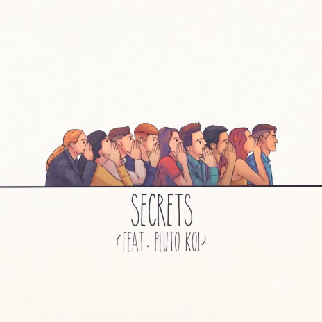 Secrets ft. Pluto Koi | Boomplay Music