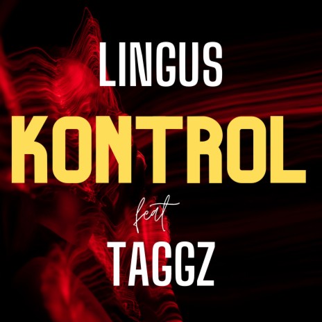 Kontrol ft. Taggz | Boomplay Music