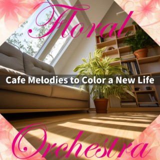 Cafe Melodies to Color a New Life