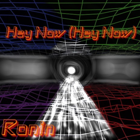 Hey Now (Hey Now) | Boomplay Music