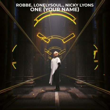 One (Your Name) ft. Lonelysoul. & Nicky Lyons | Boomplay Music