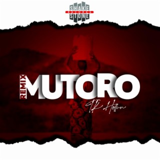 Mutoro The Remix (Raggae Version)