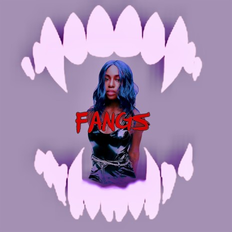 FANGS | Boomplay Music