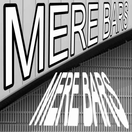 Mere Bars | Boomplay Music