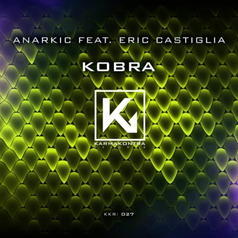 Kobra ft. Eric Castiglia | Boomplay Music