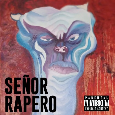 Señor Rapero | Boomplay Music