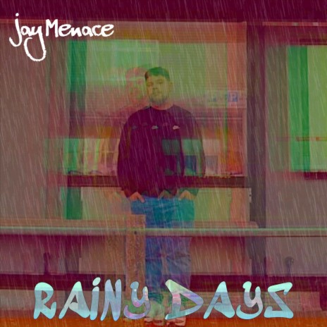 Rainy Days | Boomplay Music