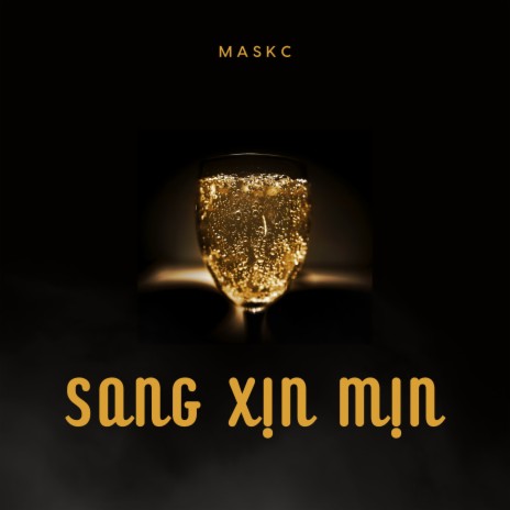Sang Xịn Mịn | Boomplay Music